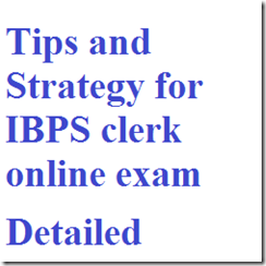 Tips and Strategy for IBPS clerk online exam