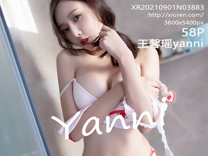 XIUREN No.3883 Yanni (王馨瑶)