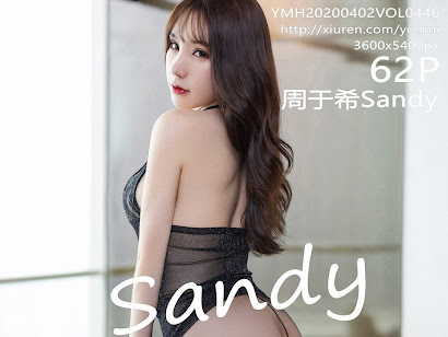 YouMi Vol.446 Zhou Yuxi (周于希Sandy)
