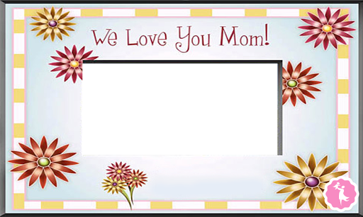 Happy Mother’s Day Frames