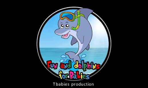 How to download fun and dolphins for babies patch 1.0.0 apk for pc