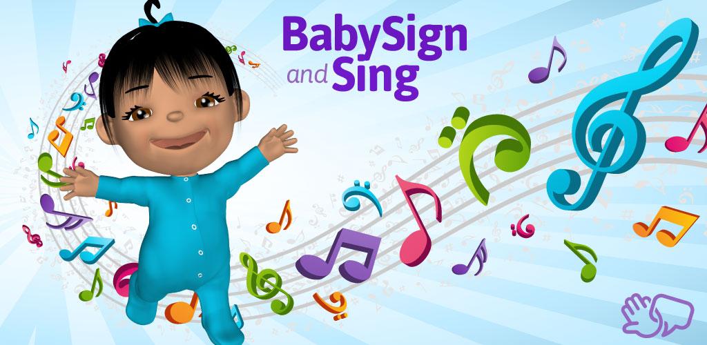 Sing android. Baby sign.