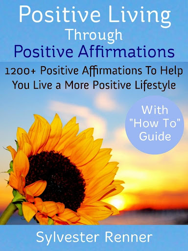 Positive Living Affirmations