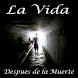 La Vida Después de la Muerte