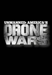 Unmanned- America's Drone Wars