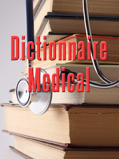 Dictionnaire Medical