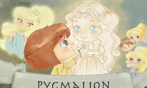 Pygmalion