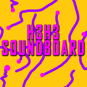 H3H3Productions SoundBoard