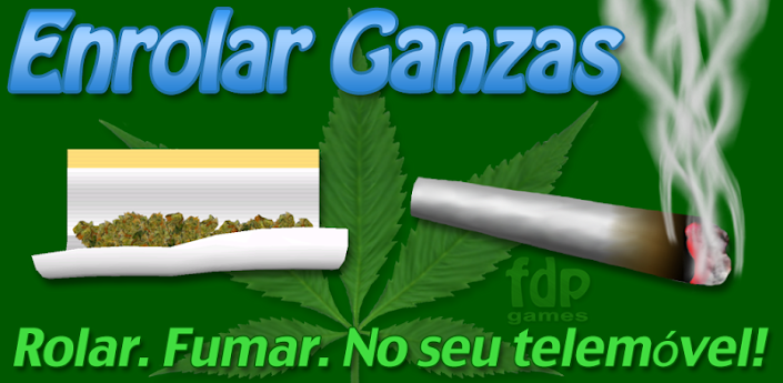 Enrolar Ganzas (Roll A Joint)