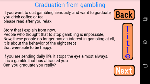 Graduation from gambling