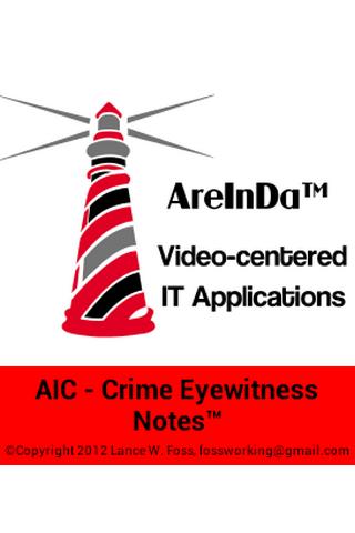 【免費通訊App】AIC Crime Eyewitness Notes-APP點子