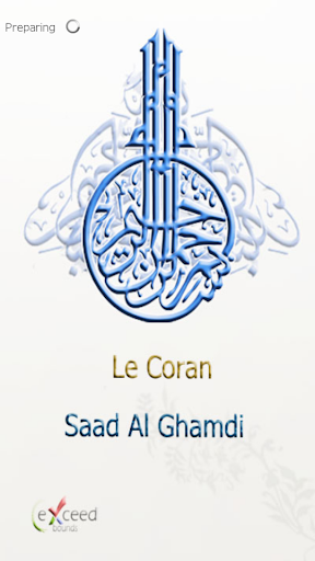 Saad El Ghamdi - Le Coran