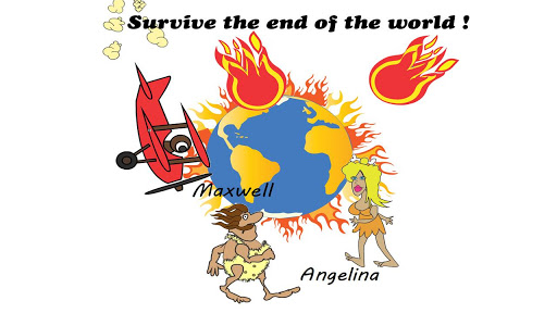 Survive the End Of the World