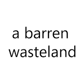 a barren wasteland - text rpg