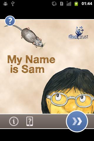 My Name is Sam - FASD Trust Screen 1