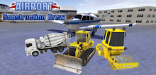 Airport Construction Crew 3D APK