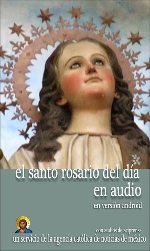 El Santo Rosario del Dia Audio