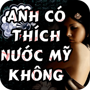 Anh có thích nước mỹ không.apk 1.0