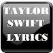Taylor Swift Lyrics - All