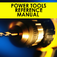 Power Tools Reference Manual