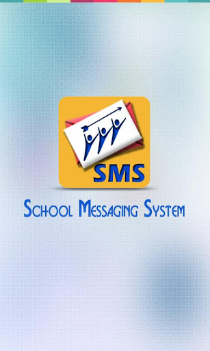 School Messaging System