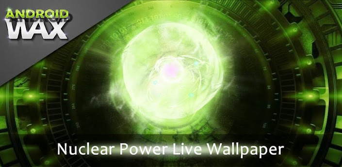 ★ Nuclear Power Live Wallpaper apk