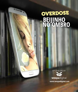 Overdose Beijinho no Ombro Screenshots 5
