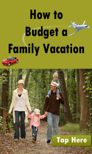 How to Budget Family Vacation