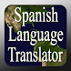Spanish Language Translator
