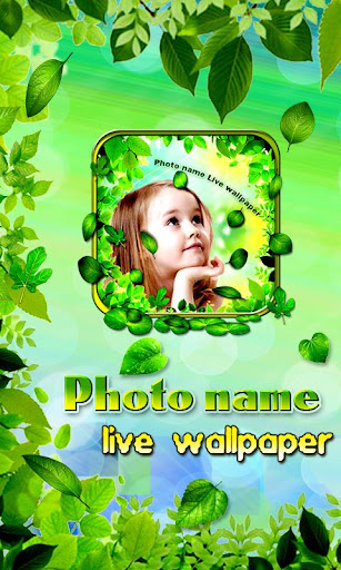 Photo Name Live Wallpaper