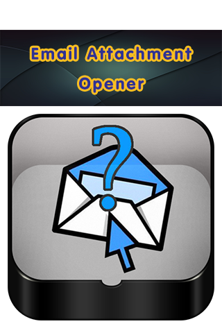 Email Attachment Opener