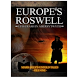 Europe's Roswell: UFO Crash