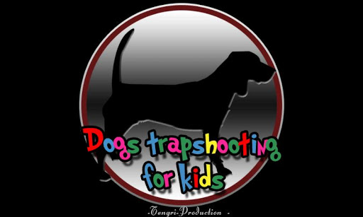 dogs and trapshooting for kids