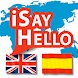 iSayHello English - Spanish