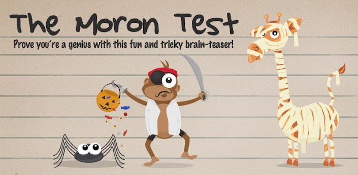 The Moron Test