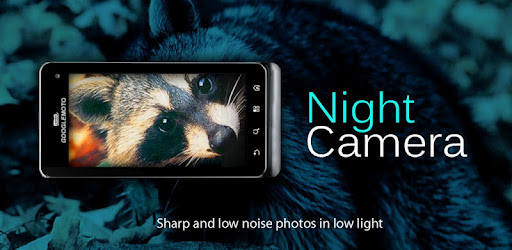 Night Camera -  apk apps