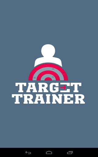 The Target Trainer