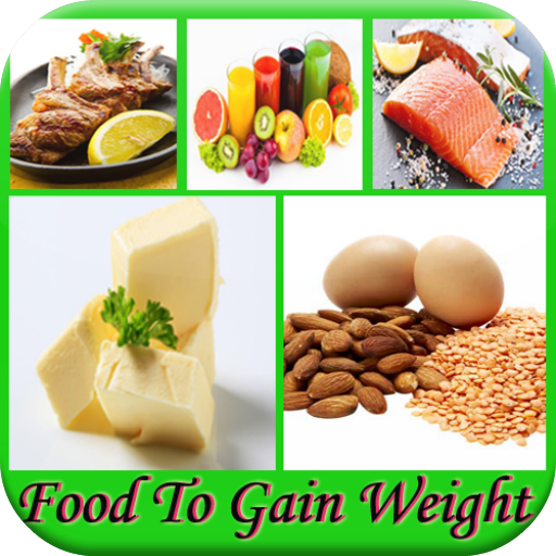 Food to Gain Weight