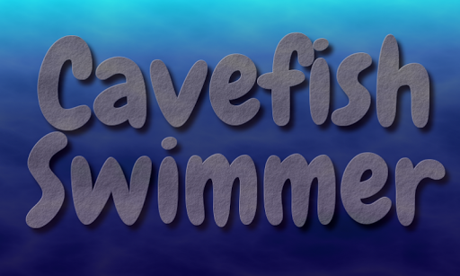Cavefish Swimmer