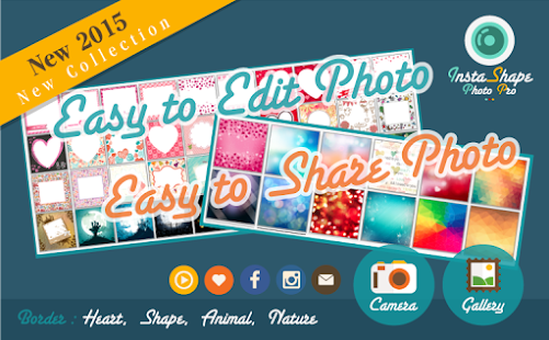 Free Download Instra Shape Frames Pro APK for Android