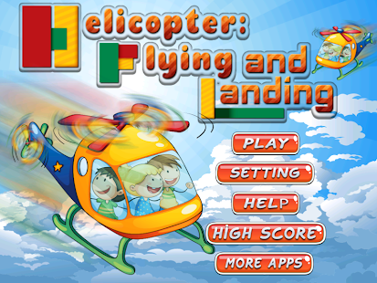 Helicopter: Flying and Landing