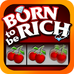 Cover Image of 下载 Born Rich Slots - Slot Machine 1.1.1.16 APK