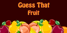Guess That Fruit APK