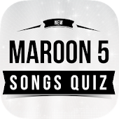 Maroon 5 - Songs Quiz