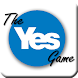 The Yes Game