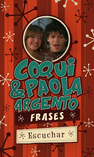 【免費娛樂App】Coqui y Paola Argento- Frases-APP點子