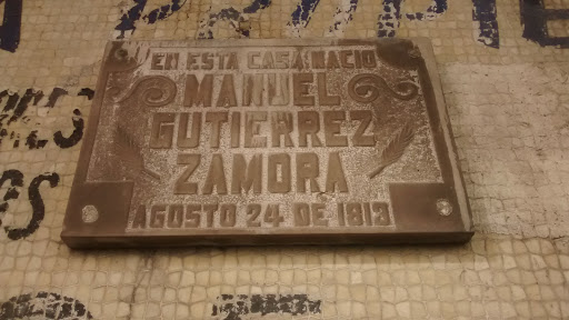Placa Casa De Nacimiento De Gutierrez Zamora