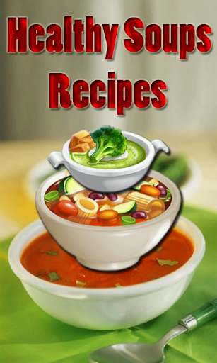 Healthy Soups Recipes