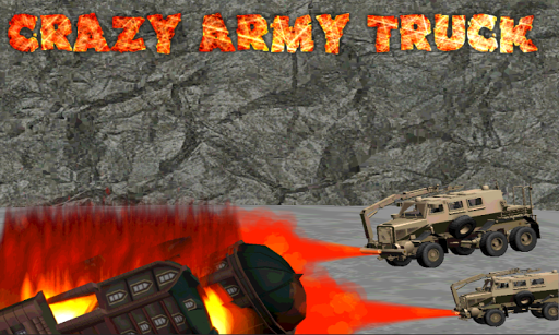 Crazy Army Truck