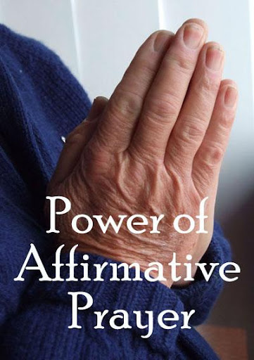 Power Of Affirmative Prayer